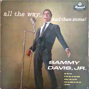 Sammy Davis, Jr. - All The Way...And Then Some! download flac
