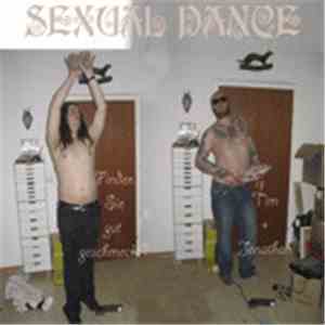 Sexual Dance - Finden Sie Gut Geschmeckt ? download flac