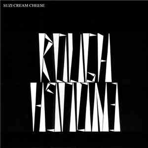 Suzi Cream Cheese - Rough Enough download flac