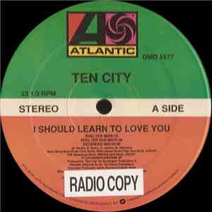 Ten City - I Should Learn To Love You download flac