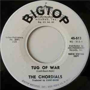 The Chordials - Tug Of War / I Wish It Were Summer download flac