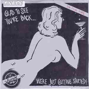 The Junk  - Glad To See You're Back... download flac