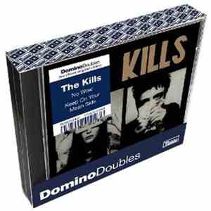 The Kills - No Wow / Keep On Your Mean Side download flac