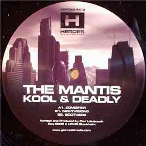 The Mantis  - Kool & Deadly download flac