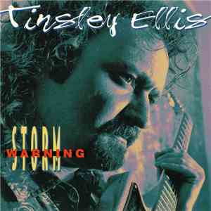 Tinsley Ellis - Storm Warning download flac