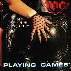 Together  - Playing Games download flac
