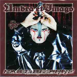 Umbra Et Imago - Past Bizarre download flac