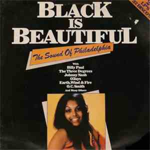 Various - Black Is Beautiful / The Sound Of Philadelphia download flac