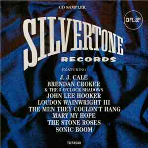 Various - CD Sampler - Silvertone Records download flac