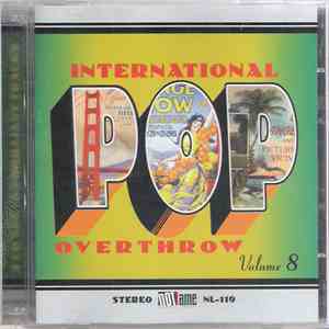 Various - International Pop Overthrow Vol.8 download flac