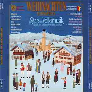 Various - Weihnachten In Den Bergen - Die Stars Der Volksmusik Singen Ihre Schönsten Weihnachtslieder download flac