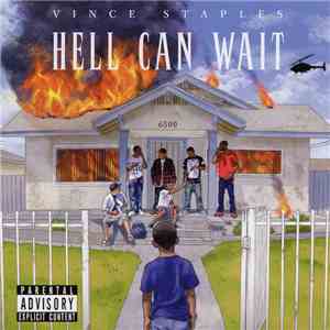 Vince Staples - Hell Can Wait download flac