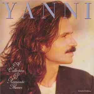 Yanni  - A Collection Of Romantic Themes download flac