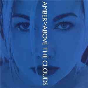 Amber - Above The Clouds download flac