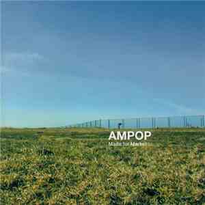 Ampop - Made For Market download flac