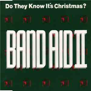 Band Aid II - Do They Know It's Christmas? download flac