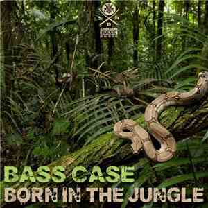 Bass Case - Born In The Jungle download flac