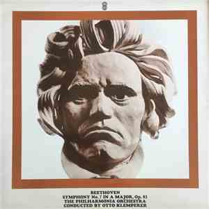 Beethoven, Otto Klemperer Conducting The Philharmonia Orchestra - Symphony Number 7 In A Major, Op. 92 download flac