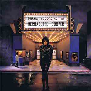 Bernadette Cooper - Drama According To Bernadette Cooper download flac