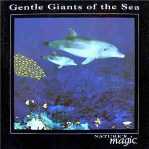 Byron M. Davis - Gentle Giants Of The Sea download flac