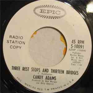 Candy Adams - Three Rest Stops And Thirteen Bridges download flac