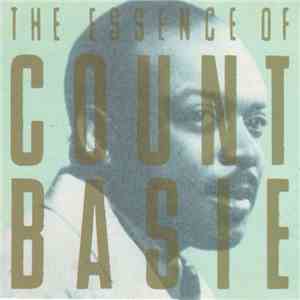 Count Basie - The Essence Of Count Basie FLAC album