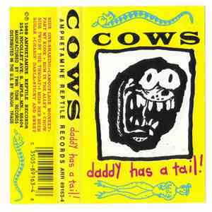 Cows - Daddy Has A Tail! download flac