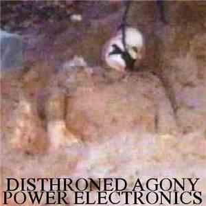 Disthroned Agony - Fashion Proof download flac