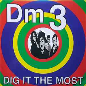 DM3 - Dig It The Most download flac