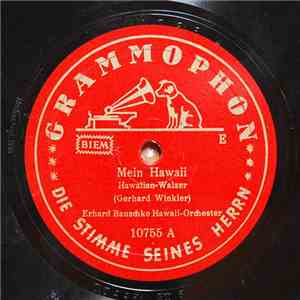 Erhard Bauschke Hawaiian-Orchester - Mein Hawaii / Tropennacht download flac