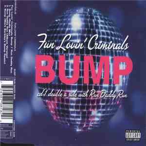 Fun Lovin' Criminals - Bump / Run Daddy Run download flac