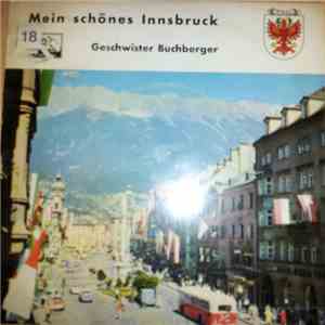 Geschwister Buchberger - Mein Schönes Innsbruck download flac