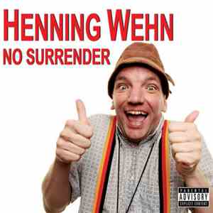 Henning Wehn - No Surrender download flac