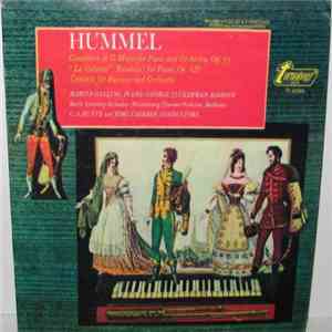 Hummel - Martin Galling, C.A. Bunte, George Zuckerman, Jorg Faerber - Concertino In G Major For Piano And Orchestra, Op.73 / "La Galante" (Rondeau) For Piano, Op. 120 / Concerto For Bassoon And Orchestra download flac