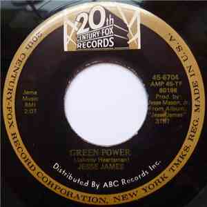 Jesse James  - Green Power / If You're Lonely (Take My Hand) download flac