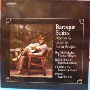 Jukka Savijoki - Baroque Suites Played On Guitar download flac