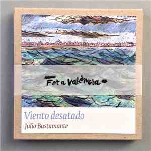 Julio Bustamante - Viento Desatado download flac