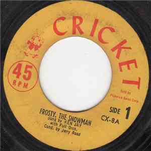 Ken Jay and The Cricketones - Frosty, The Snowman download flac