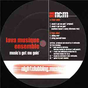 Lava Musique Ensemble - Music's Got Me Goin' download flac