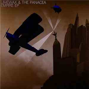Limewax & The Panacea - Empire EP download flac