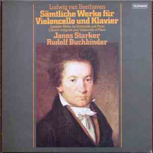 Ludwig van Beethoven - Janos Starker, Rudolf Buchbinder - Sämtliche Werke Für Violoncello Und Klavier download flac
