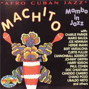 Machito - Afro Cuban Jazz, Mambo In Jazz download flac
