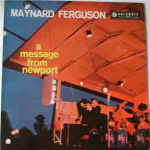 Maynard Ferguson - A Message From Newport download flac