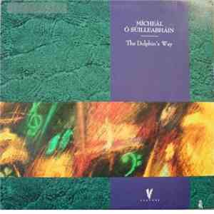 Mícheál Ó Súilleabháin - The Dolphin's Way download flac