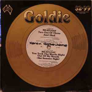 Meatloaf - Two Out Of Three Ain't Bad / You Took The Words Right Out Of My Mouth (Hot Summer Night) download flac