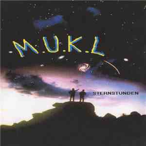 M.U.K.L. - Sternstunden download flac