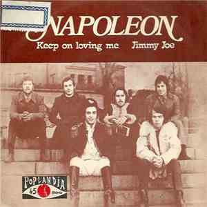 Napoleon  - Keep On Loving Me / Jimmy Joe download flac