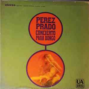 Perez Prado - Concierto Para Bongo download flac