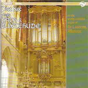 Piet Kee, Bach, Buxtehude - Piet Kee Plays Bach & Buxtehude download flac