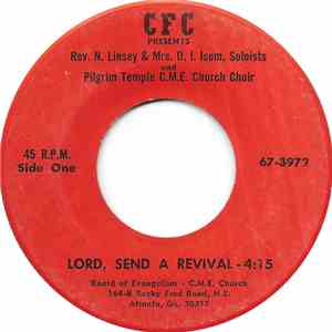 Rev. N. Linsey & Mrs. D. I. Isom And Pilgrim Temple C.M.E. Church Choir - Lord, Send A Revival download flac